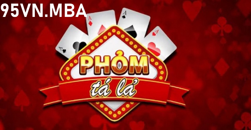 Khái quát về game bài phỏm của nhà cái 95vn