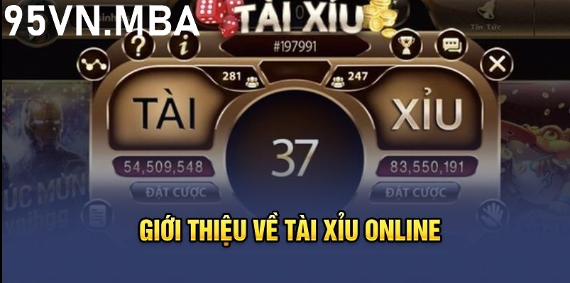 Giới thiệu game tài xỉu của nhà cái 95vn